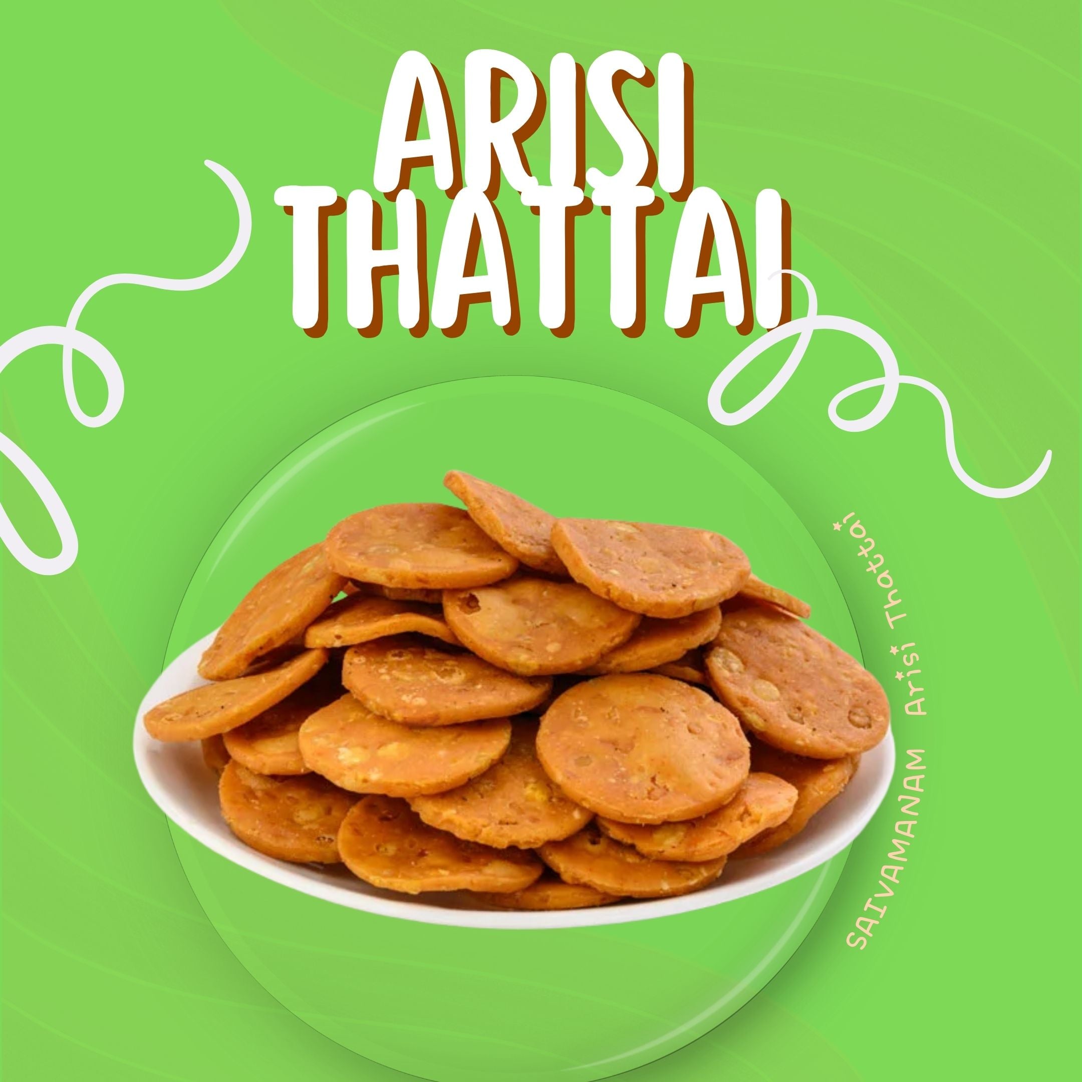 Arisi Thattai –  Healthy Snack